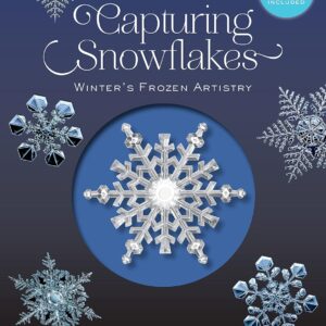 Capturing Snowflakes Book
